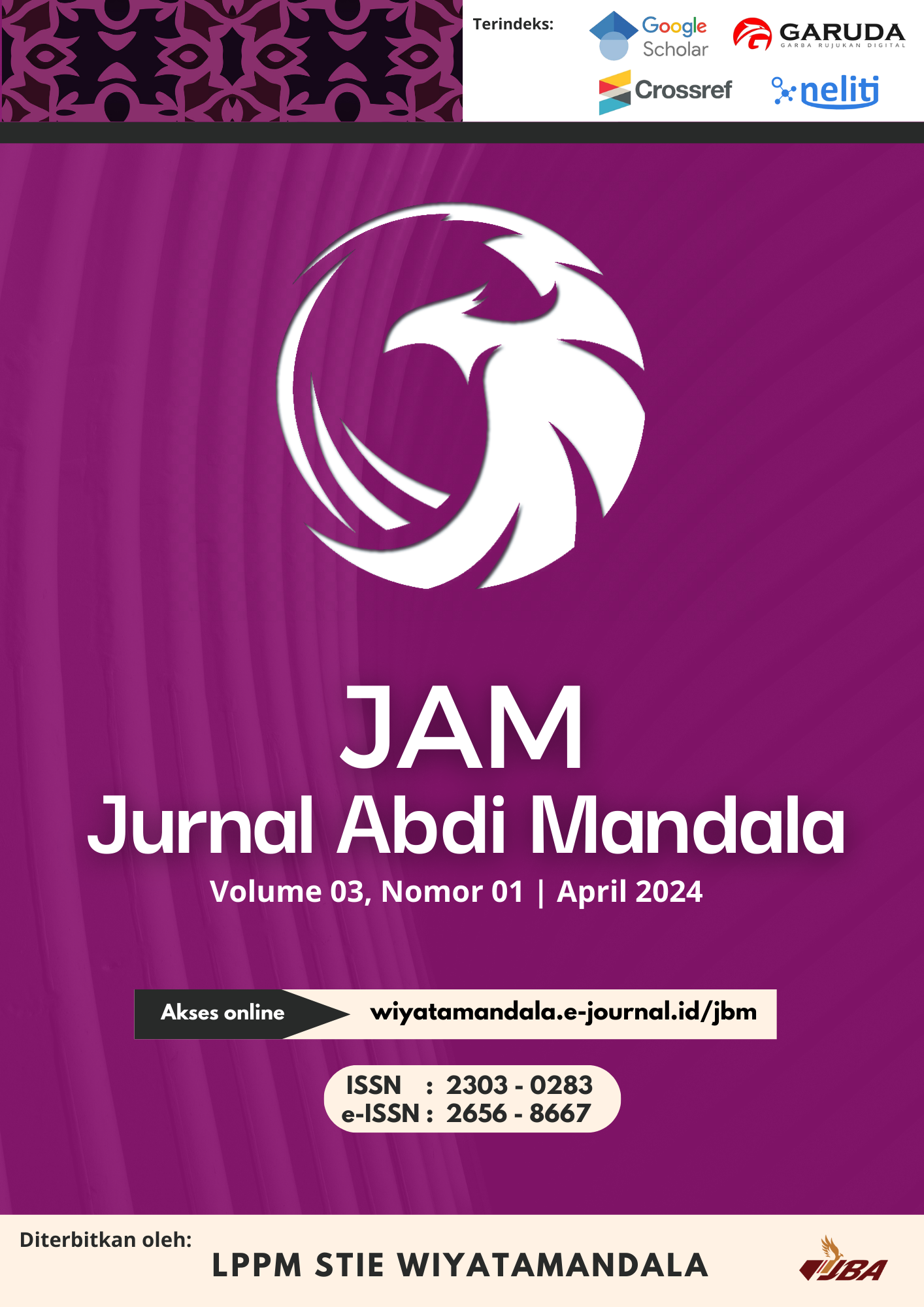 View Vol. 3 No. 1 (2024): Jurnal Abdi Mandala Volume 3 Nomor 1 April Tahun 2024
