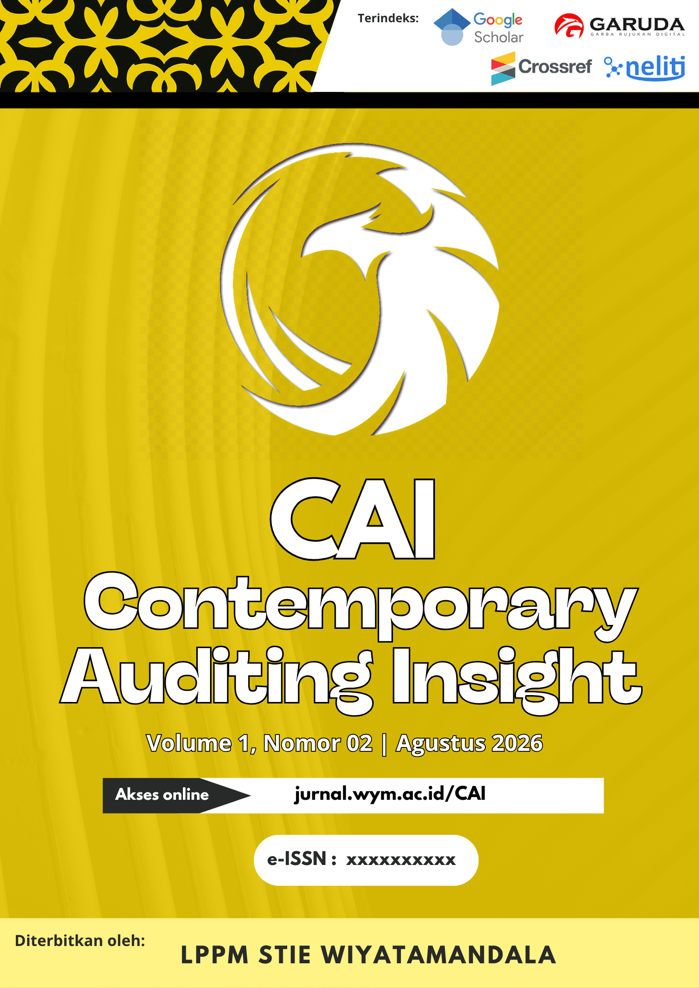 					View Vol. 1 No. 2 (2026): Contemporary Auditing Insight Volume 1 Nomor 2 bulan Agustus 2026
				